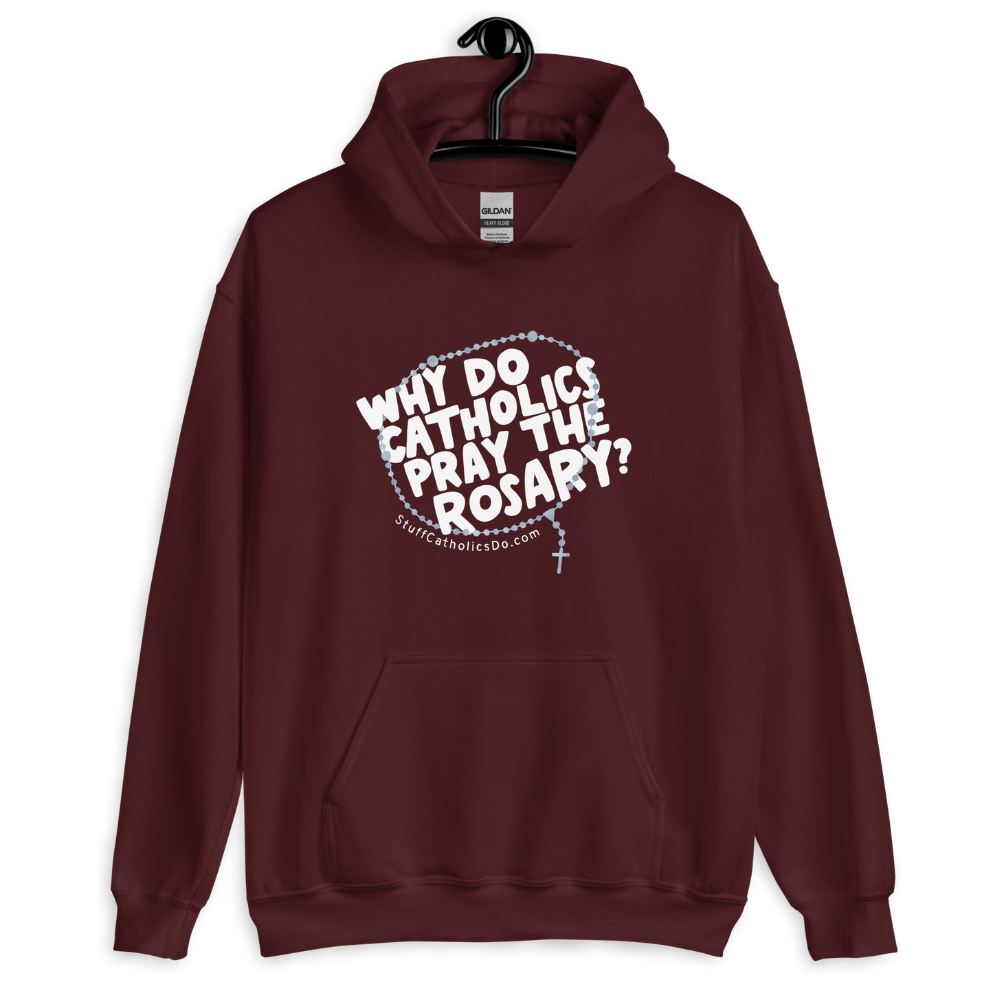 "Why Do Catholics Pray the Rosary?" Hoodie - Front Only